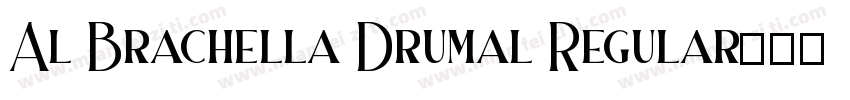 Al Brachella Drumal Regular字体转换